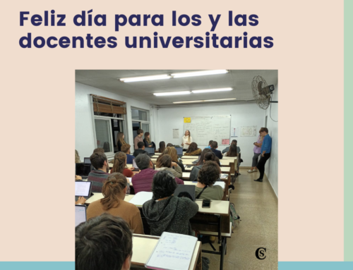 El primer gran consejo que recibí antes de dar mi primera clase en la Universidad